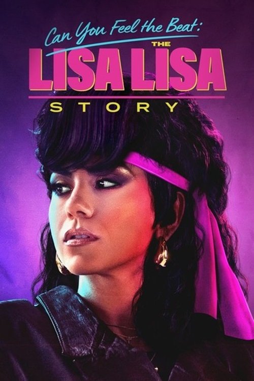 Can You Feel the Beat: The Lisa Lisa Story постер