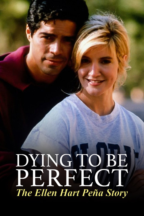 Dying to Be Perfect: The Ellen Hart Pena Story постер