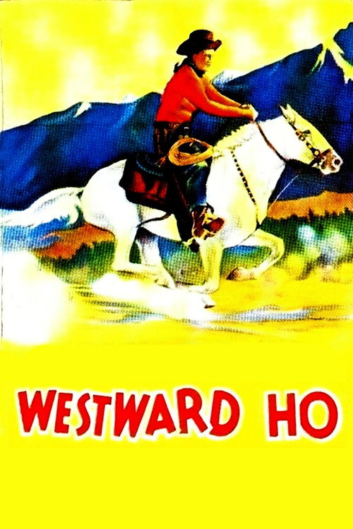 Westward Ho постер