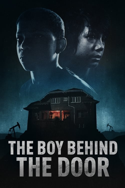 The Boy Behind the Door постер