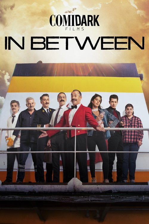 Comidark Films: In Between постер