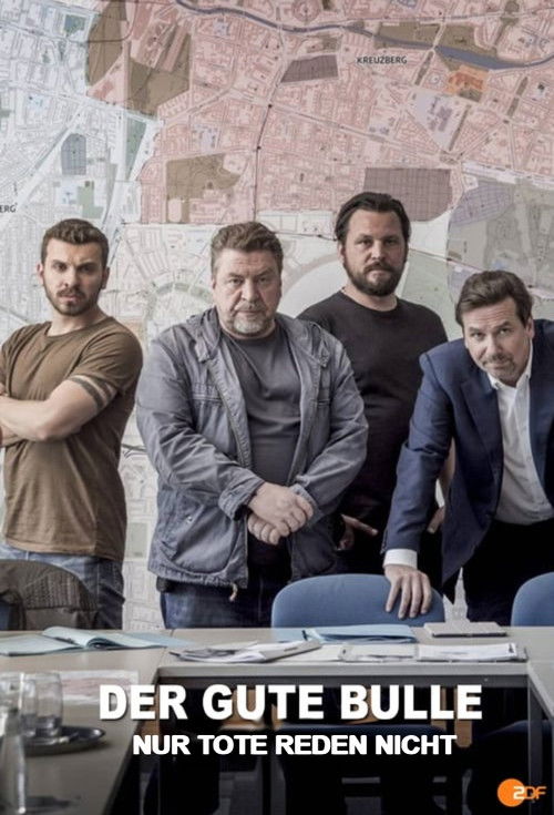 Der gute Bulle: Nur Tote reden nicht постер