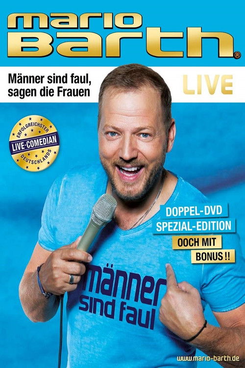 Mario Barth: Männer sind faul, sagen die Frauen постер