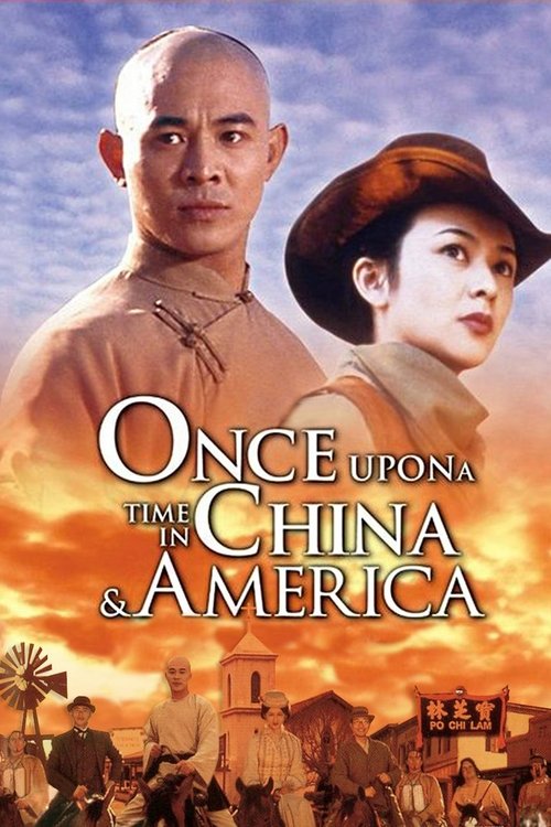 Once Upon a Time in China and America постер