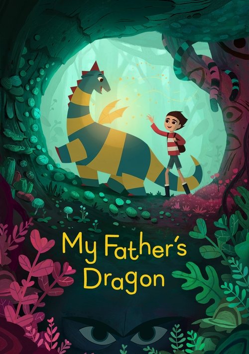 My Father's Dragon постер
