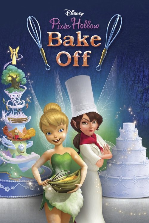 Pixie Hollow Bake Off постер