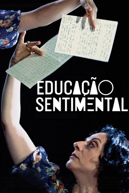 Educação Sentimental постер