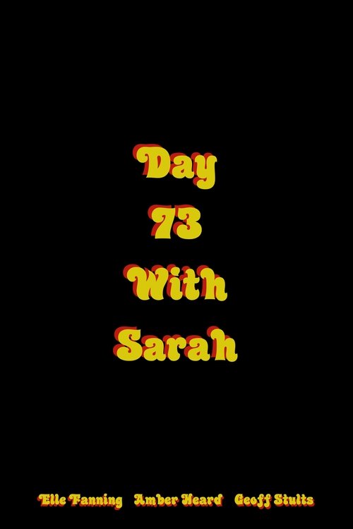 Day 73 with Sarah постер