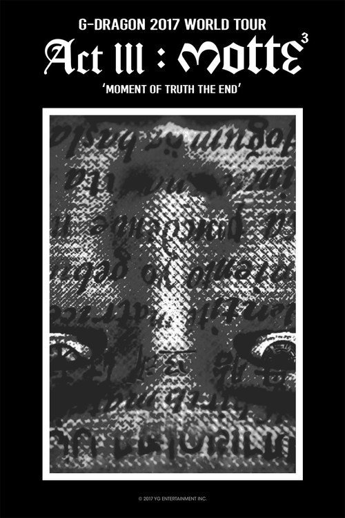 Kwon Ji Yong (권지용) Act III: Motte постер