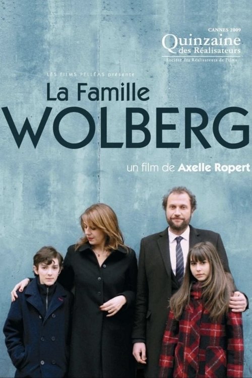 La Famille Wolberg постер