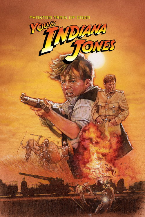 The Adventures of Young Indiana Jones: Phantom Train of Doom постер