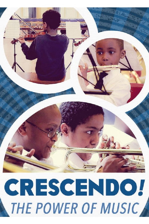 Crescendo! The Power of Music постер