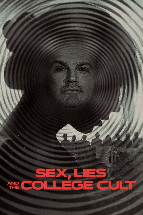 Sex, Lies and the College Cult постер