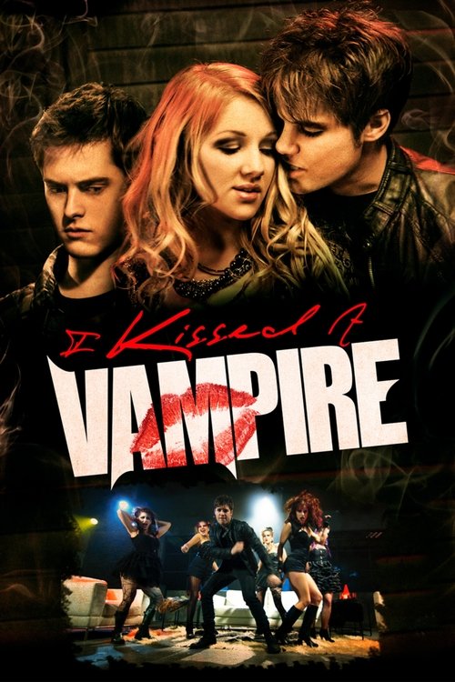 I Kissed a Vampire постер