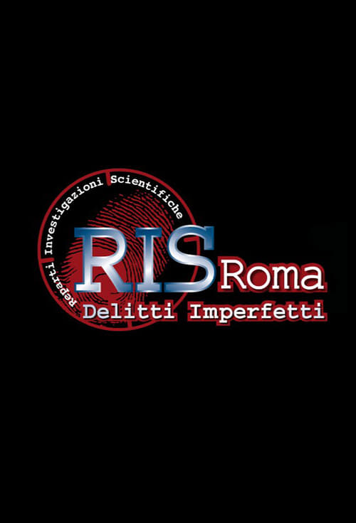 R.I.S. Roma – Delitti imperfetti постер
