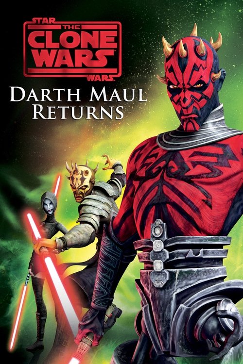Star Wars: The Clone Wars - Darth Maul Returns постер