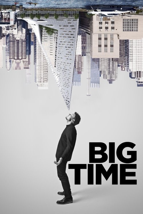 Big Time постер
