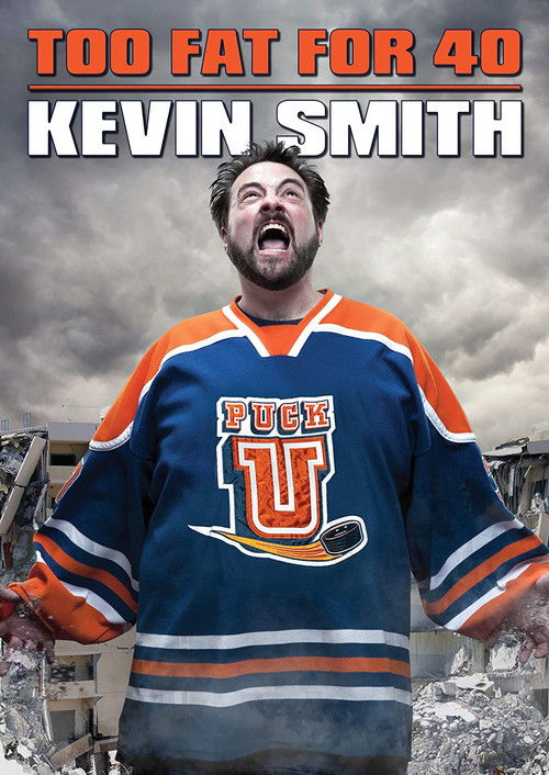 Kevin Smith: Too Fat For 40 постер