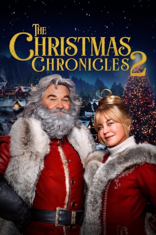 The Christmas Chronicles: Part Two постер