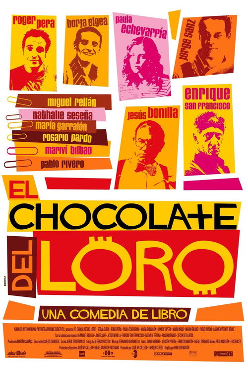 El chocolate del loro постер