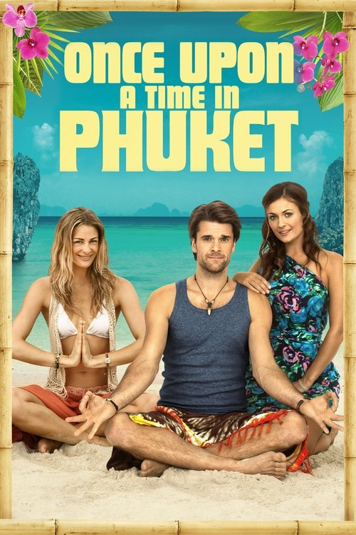 Once Upon a Time in Phuket постер