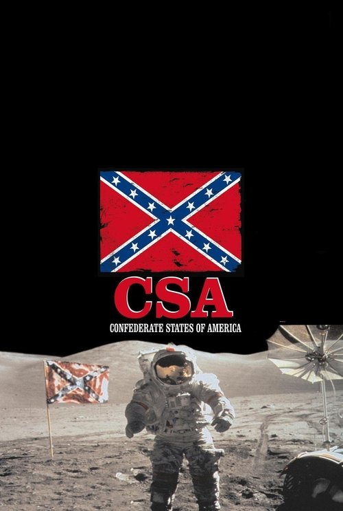 C.S.A.: The Confederate States of America постер