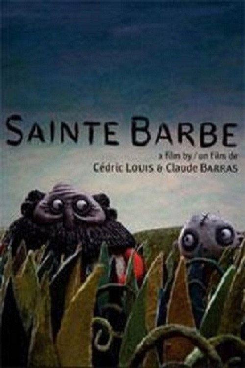 Sainte Barbe постер