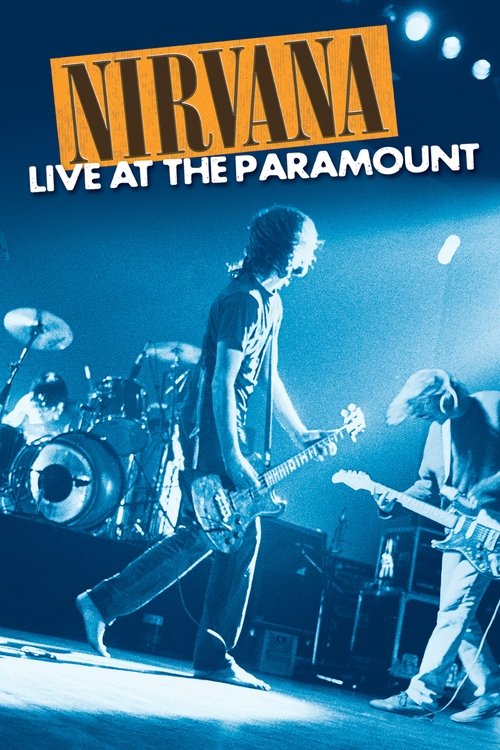 Nirvana: Live at the Paramount постер