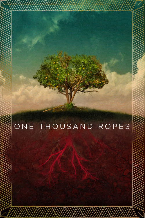 One Thousand Ropes постер