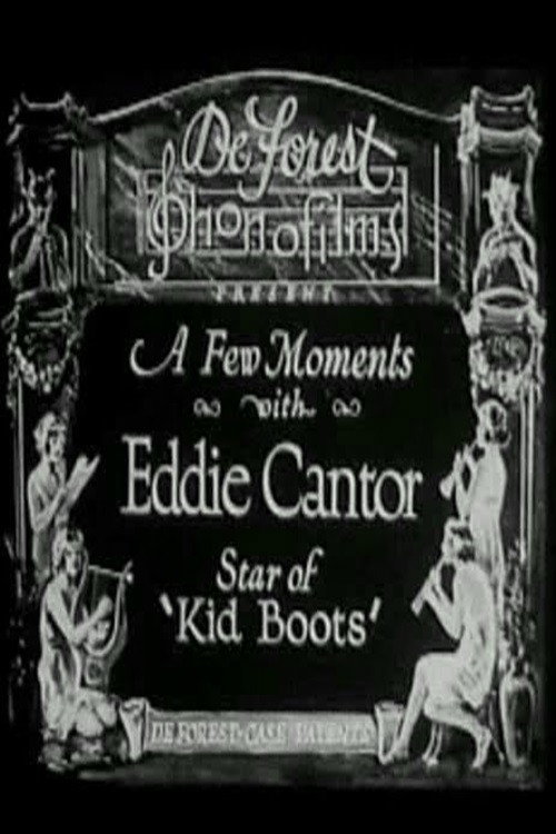 A Few Moments with Eddie Cantor постер