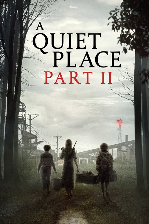 A Quiet Place Part II постер