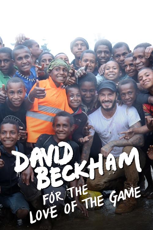 David Beckham: For the Love of the Game постер