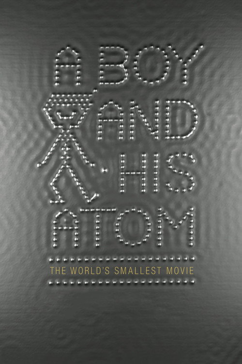 A Boy and His Atom постер