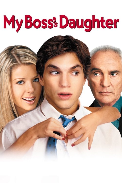 My Boss's Daughter постер