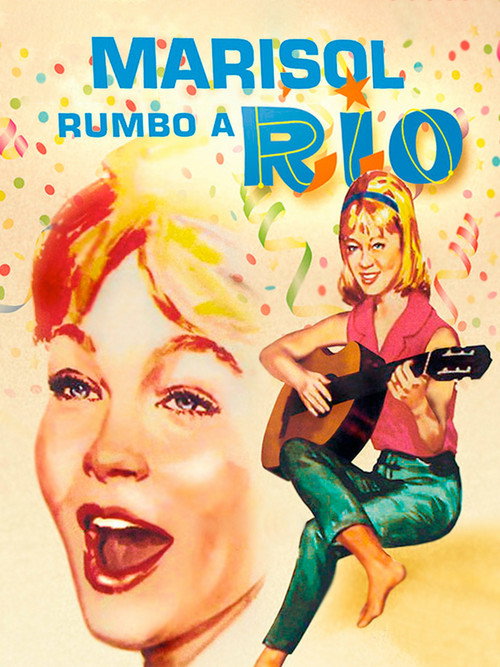 Marisol rumbo a Río постер