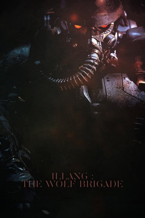 Illang: The Wolf Brigade постер