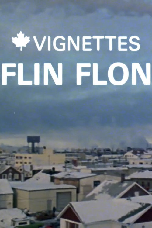 Canada Vignettes: Flin Flon постер