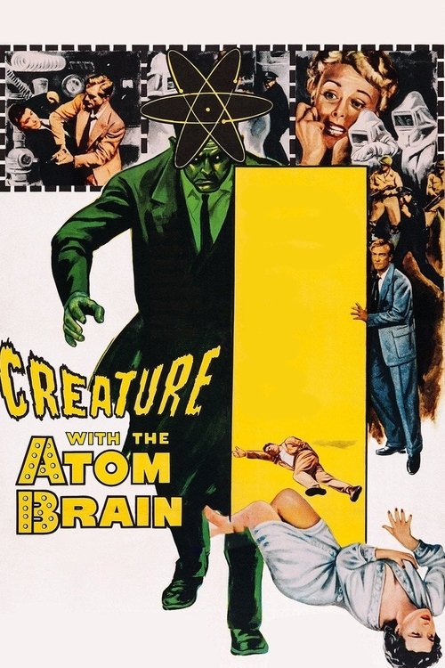 Creature with the Atom Brain постер