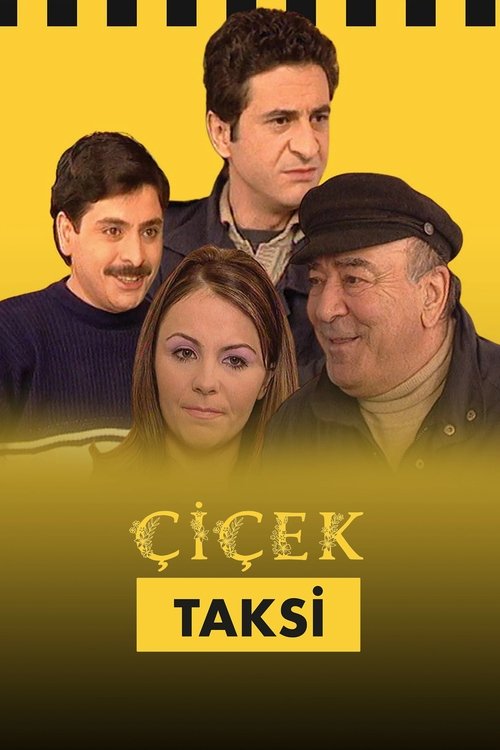 Çiçek Taksi постер