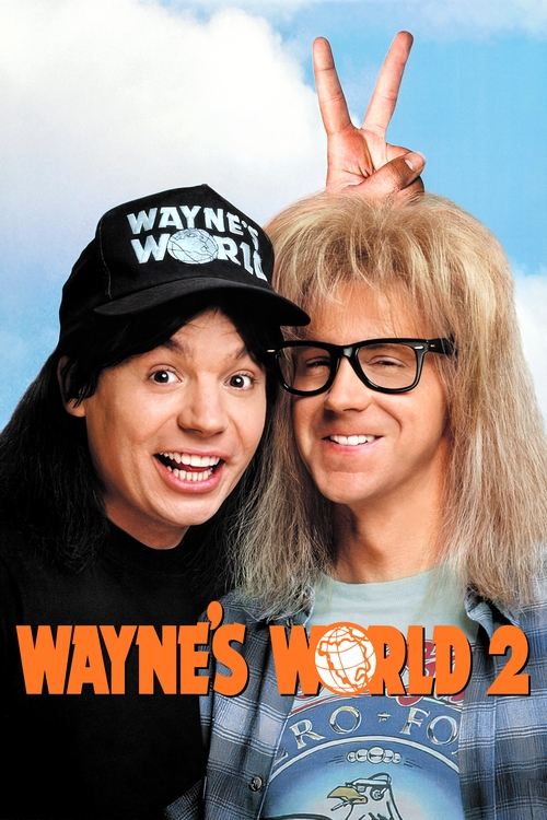 Wayne's World 2 постер