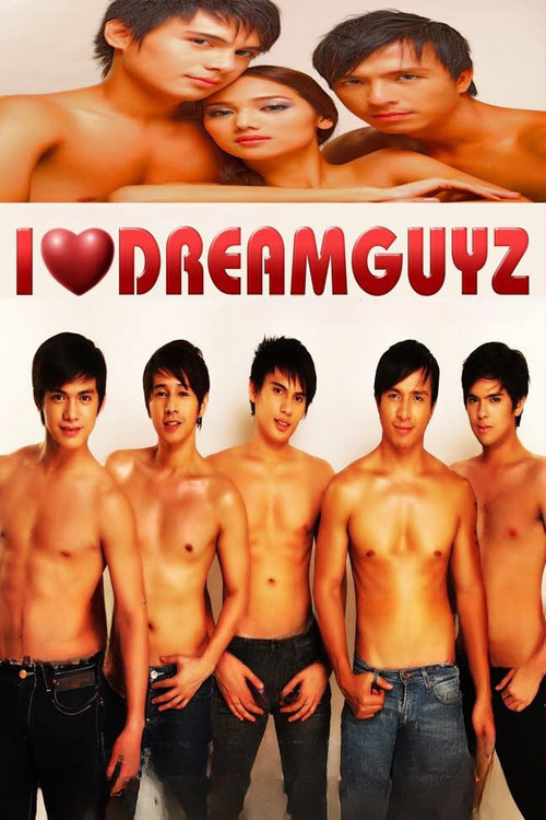 I Love Dreamguyz постер