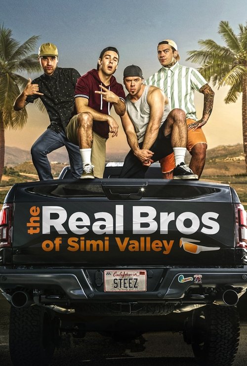 The Real Bros of Simi Valley постер