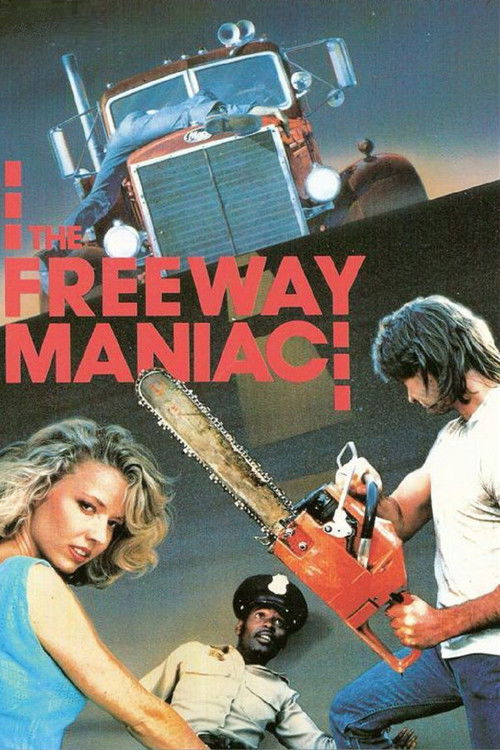 The Freeway Maniac постер