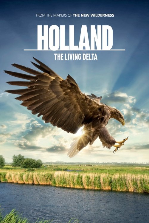 Holland: Natuur in de Delta постер