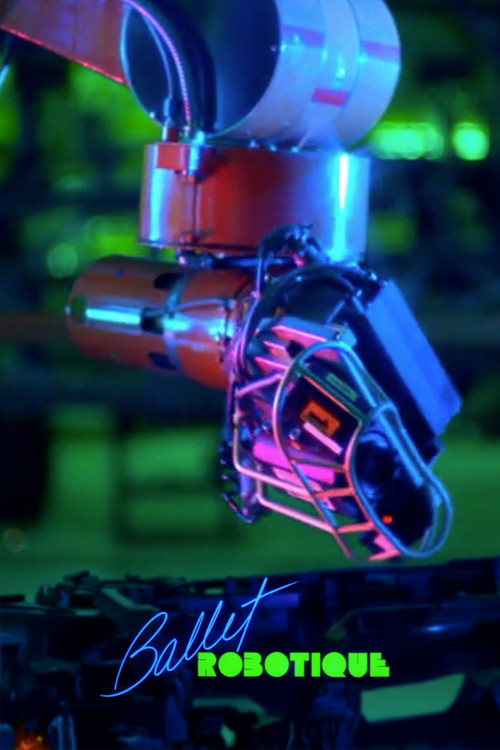 Ballet Robotique постер