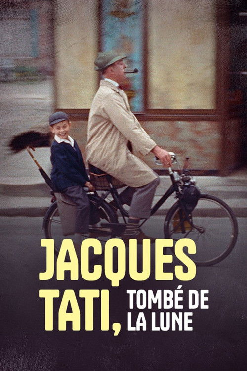 Jacques Tati, tombé de la lune постер