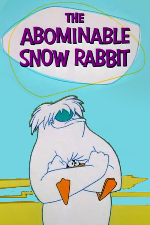 The Abominable Snow Rabbit постер