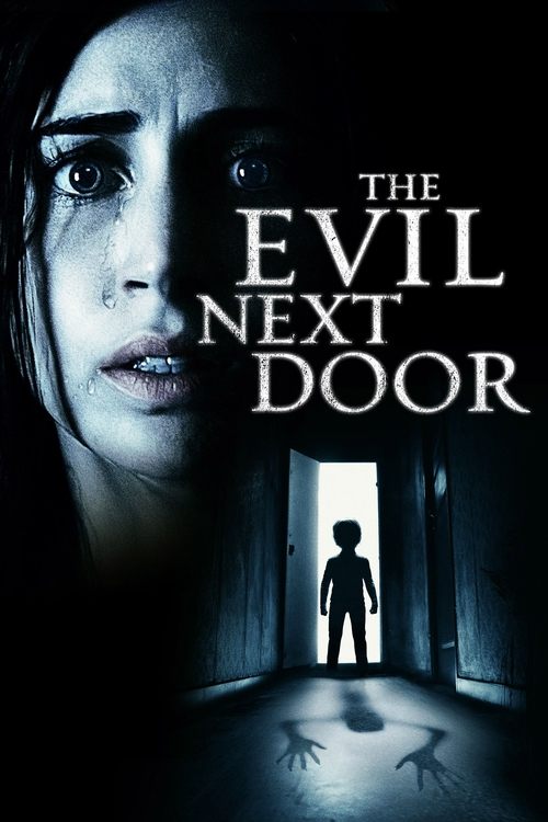 The Evil Next Door постер