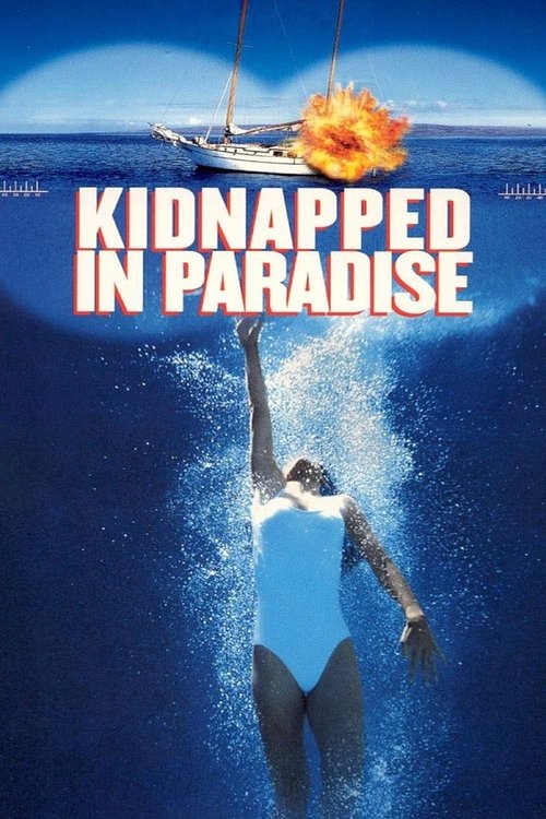 Kidnapped in Paradise постер