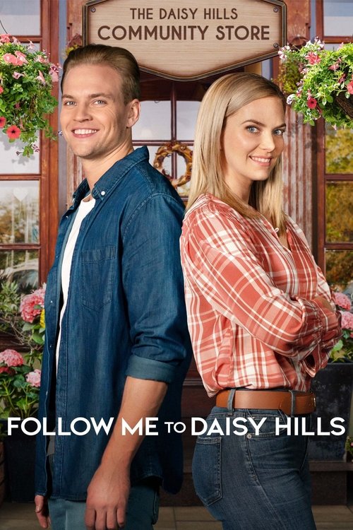 Follow Me to Daisy Hills постер